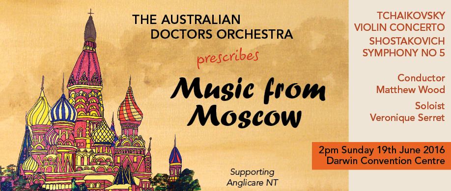 The Australian Doctors Orchestra presents Music from Moscow 